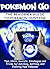 POKEMON GO: The Beginner Gu...