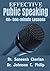 Effective Public Speaking: 60+ One Minutes Lessons