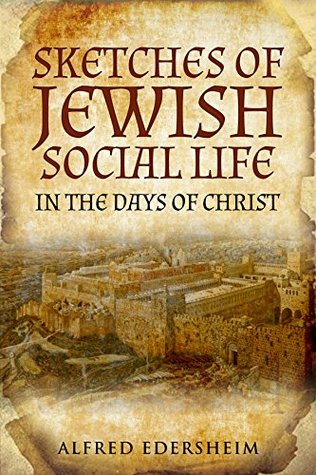 Sketches of Jewish Social Life (Kindle Edition)
