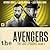 The Avengers: The Lost Episodes - Volume 6 (Big Finish Avengers)