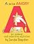 A Is for Angry by Sandra Boynton