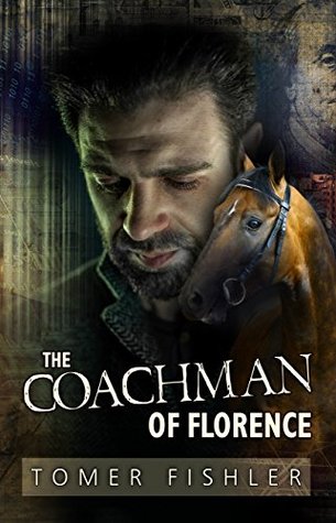The Coachman of Florence (Kindle Edition)