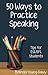 Fifty Ways to Practice Speaking by Belinda Young-Davy
