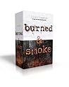 Burned / Smoke