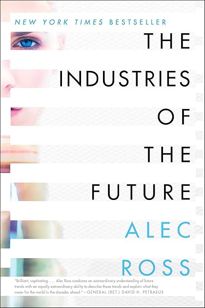The Industries of the Future