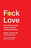 F*ck Love by Michael I. Bennett