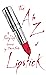 The A to Z of Lipstick