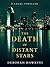 The Death of Distant Stars by Deborah Hawkins
