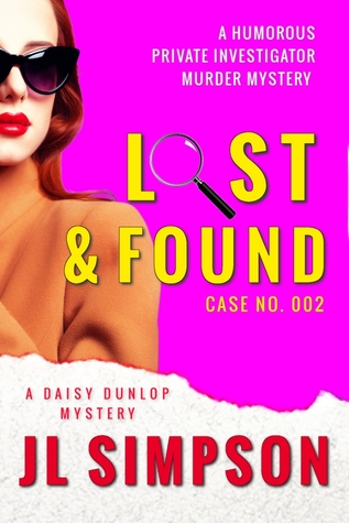 Lost &  Found  (Daisy Dunlop Mystery, #2)