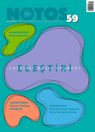 Eleştiri : Edebiyat Nasıl Okunur? (Notos, #59)