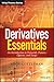 Derivatives Essentials by Aron Gottesman