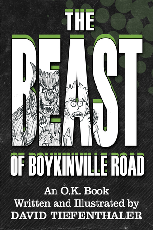 The Beast of Boykinville Road (O.K. Series, # 2)