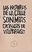 Las historias de la calle s...