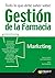 Todo lo que debe saber sobre gestión de la farmacia: Marketing (Spanish Edition)