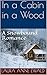 In a Cabin in a Wood: A Snowbound Romance