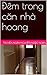 Đêm trong căn nhà hoang: Tr...