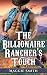 The Billionaire Rancher's T...