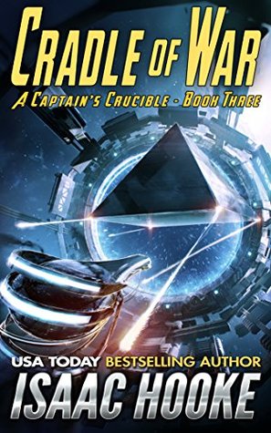 Cradle of War (A Captain's Crucible #3)