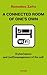 A connected room of one’s own: (Cyber)space and (self)management of the self