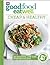Good Food Eat Well: Cheap a...