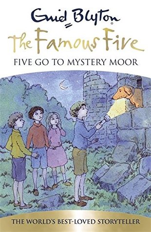 Famous Five: Five Go To Mystery Moor: Book 13