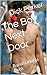 The Boy Next Door: Bonus Double Book