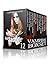 Vampire 12 in 1 Box Set: Love Vampire Coven, Vampire Transformation, Vampire Among Us, Vampire Coven Runaways, the Heiress, The Sacrifice And 6 More Books To Move Your Imagination