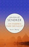 Am anderen Ende der Nacht (Die China-Trilogie, #3)