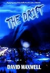 The Drift by David  Maxwell