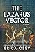 The Lazarus Vector: A Novel