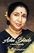 Asha Bhosle: A Musical Biog...