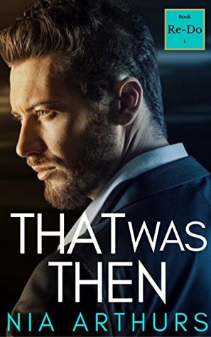 That Was Then (Re-Do #1)