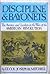 Discipline and Bayonets: Th...