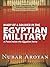 Diary of a Soldier in the Egyptian Military: A peek inside the Egyptian Army