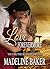Love Forevermore by Madeline Baker