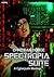 SPECTROPIA SUITE - A CYBERPUNK MASHUP