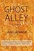 Ghost Alley