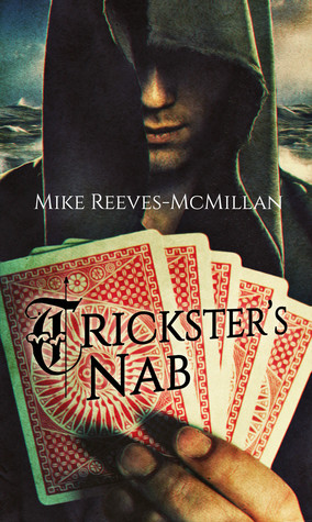 Trickster's Nab (Hand of the Trickster, #2)