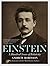 Einstein: A Hundred Years of Relativity