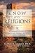 Know Your Religions Volume 3: A Comparative Look at Mormons and Jehovah's Witnesses (Latter-day Saint Gospel Teachings by Dr. Alonso L. Gaskill)