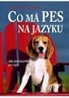 Co má pes na jazyku
