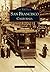 San Francisco by Patricia Kennedy