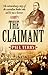 The Claimant: The Extraordinary Story of the Butcher Who Said He Was a Baronet