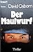Der Maulwurf