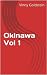 Okinawa Vol 1 by Vinny Goldstein