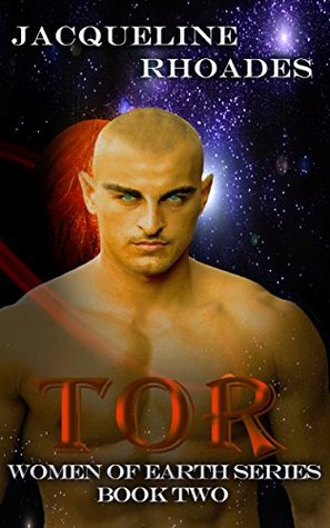 Tor (Women of Earth, #2)