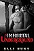 Immortal Underground
