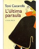 L'última paraula (Paperback)