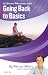 Going Back to Basics (The D...
