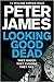 Looking Good Dead by Peter James